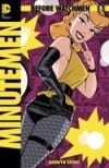 Rack cómico del lunes por la mañana: una revisión antes de Watchmen - The Complete Minutemen 1-6